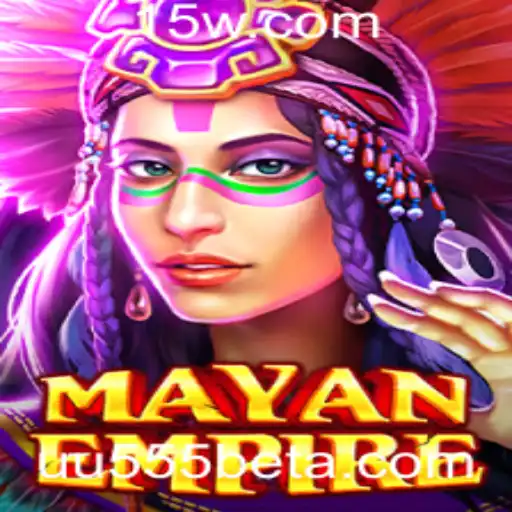 Explorando o Fascinante Mundo de MayanEmpire e Seu Atrativo Uu555 Bet